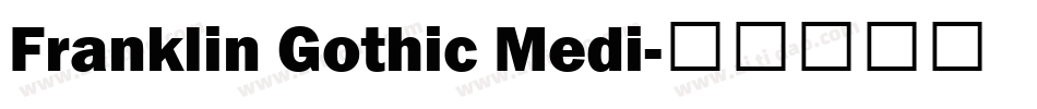 Franklin Gothic Medi字体转换